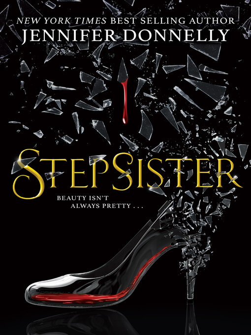 Title details for Stepsister by Jennifer Donnelly - Available